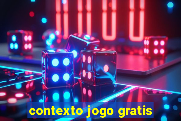 contexto jogo gratis